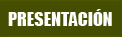 PRESENTACIÓN