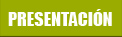 PRESENTACIÓN