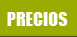 PRECIOS